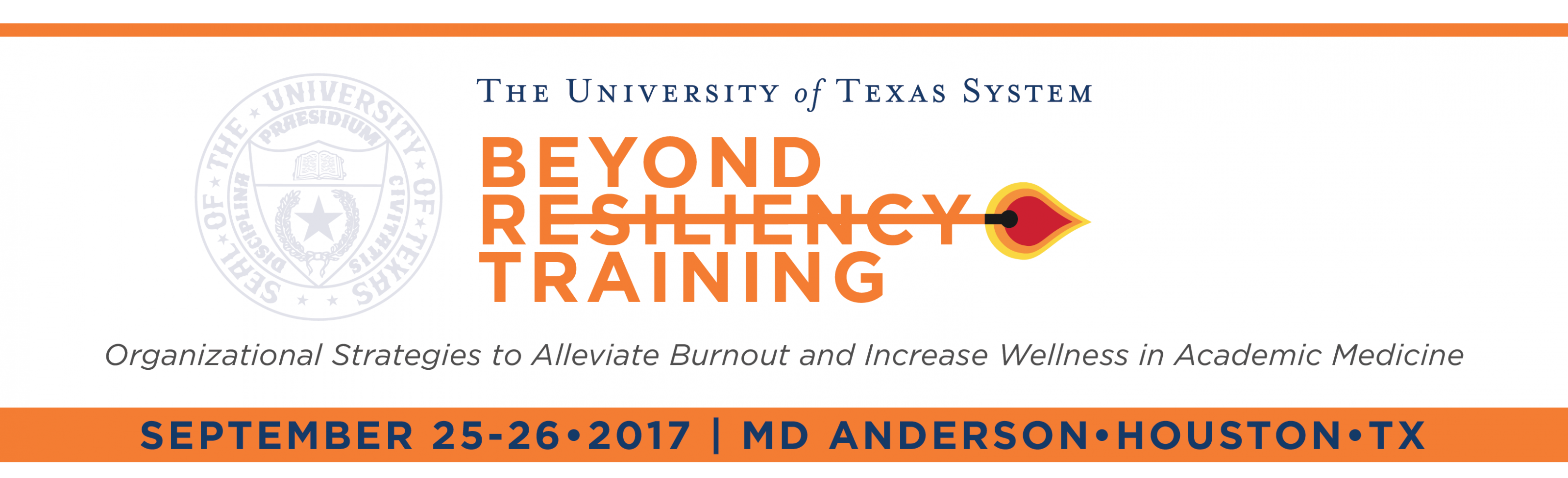 UT System Beyond Resiliency Training. Organizational Strategires to Alleviate Burnout and Increase Wellness in Academic Medicine